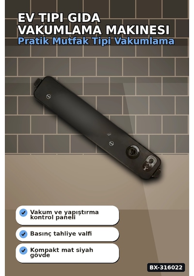 Ev Tipi Gıda Vakumlama Makinesi - Poşet Yapıştırma, Mutfak Saklama Bx-316022 Açık