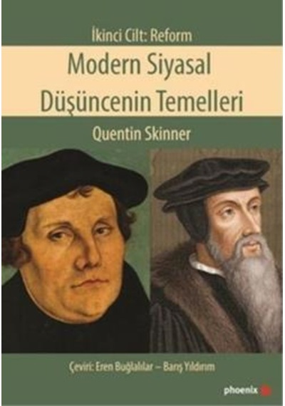 Modern Siyasal Düşüncenin Temelleri-Reform- Phoenix