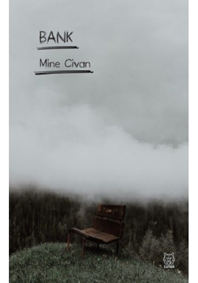 Bank - Luna Yayınları - Mine Civan