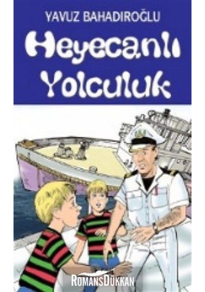 Heyecanlı Yolculuk