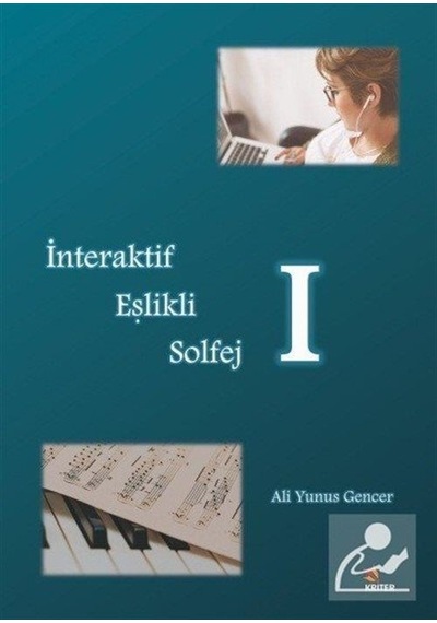 İnteraktif Eşlikli Solfej - 1 - Ali Yunus Gencer - Kriter
