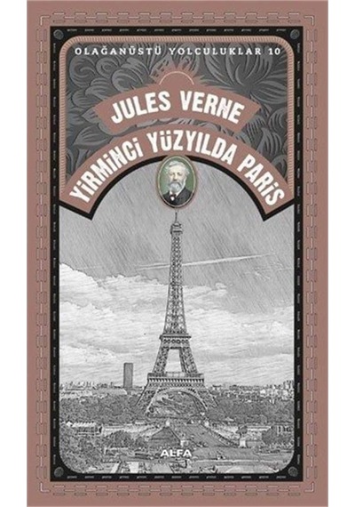 Yirminci Yüzyılda Paris: Olağanüstü Yolculuklar 10
