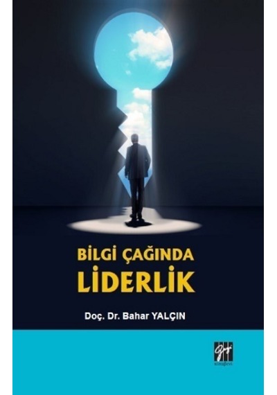 Bilgi Çağında Liderlik