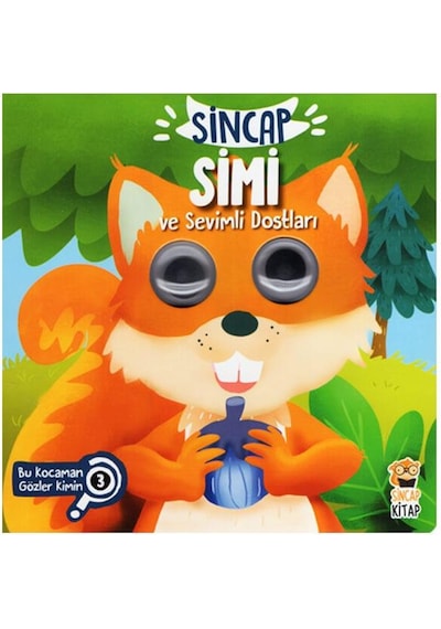 2 Yaş Bu Kocaman Gözler Kimin - Sincap Simi Ve Sevimli Dostları