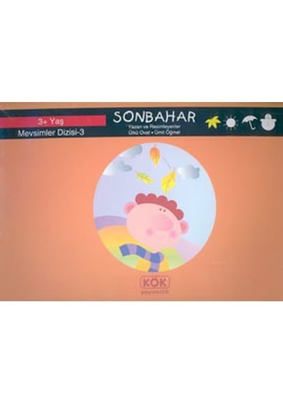 Sonbahar -Mevsimler 3 - Ülkü Ovat - Kök Yayıncılık