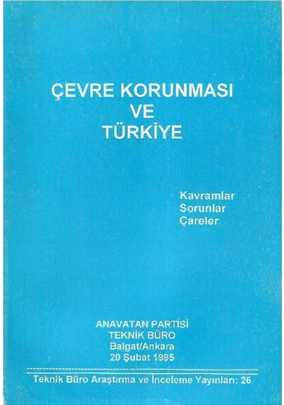 Çevre Korunması Ve Türkiye Kavramlar Sorunlar Çareler