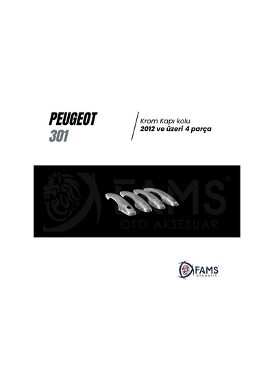 Famsotomotiv Peugeot 301 Krom Kapı Kolu 4 Kapı 2012 Üzeri P. Çelik