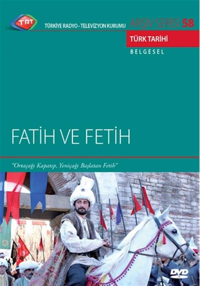 Fatih ve Fetih Trt Dvd Arşiv 58 - Dvd