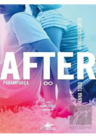 After: Paramparça Pegasus Yayınları - Pegasus Yayınları