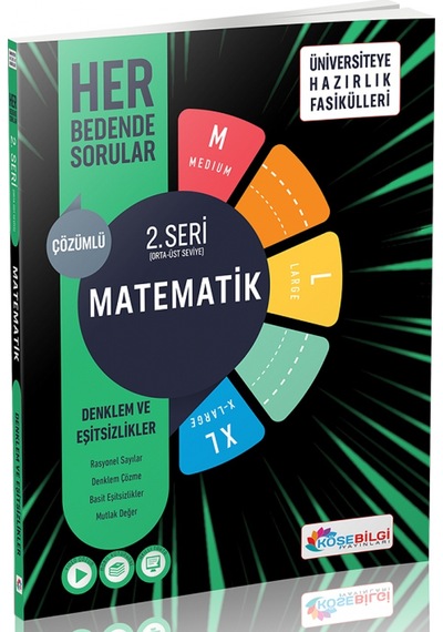 Matematik Her Bedende Sorular 2. Seri  -  Denklem ve Eşitsizlik -  Köşebilgi Yayınları