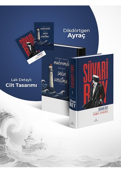 Süvari Bey 1: Saklı Güverte - Ciltli
