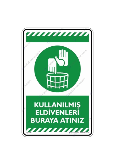 Kullanılmış Eldivenleri Buraya Atın