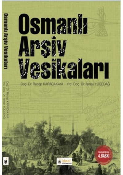 Osmanlı Arşiv Vesikaları