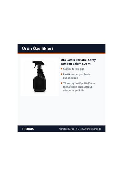 Trobus Oto Lastik Parlatıcı Sprey Tampon Bakım 500 Ml