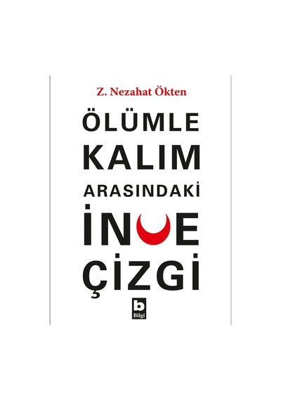 Ölüm Ve Hayat Arasındaki İnce Çizgi: Düşünceler