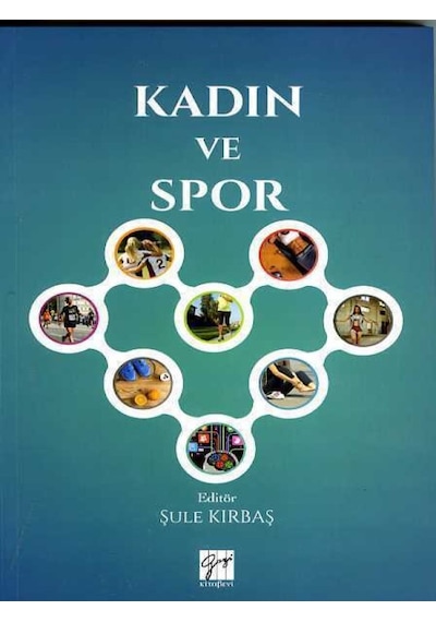 Kadın ve Spor - Gazi Kitabevi