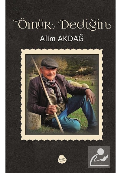 Ömür Dediğin / Alim Akdağ