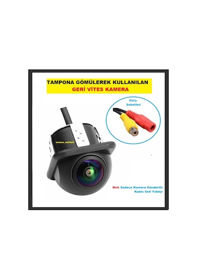 Tampona Gömülerek Kullanılan Geri Vites Kamera