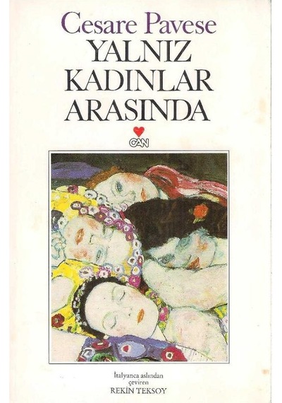 Yalnız Kadınlar Arasında - Cesare Pavese 1.baskı 2.el