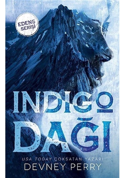 İndigo Dağı - Edens Serisi - Devney Perry - Ren Kitap