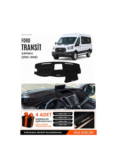 Ford Transit Kapaklı 2013-2018 Uyumlu Torpido Örtüsü, Torpido Kılıfı - Siyah