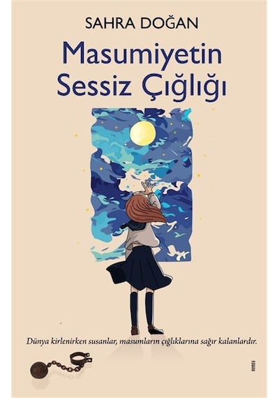 Masumiyetin Sessiz Çığlığı / Sahra Doğan