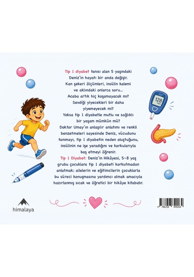 Tip 1 Diyabet: Deniz'in Hikayesi