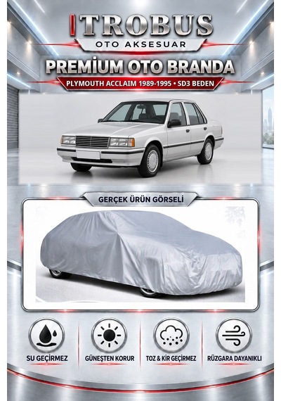 Plymouth Acclaim 1989-1995 Uyumlu Premium Araba Brandası Oto Branda Sd3 Beden