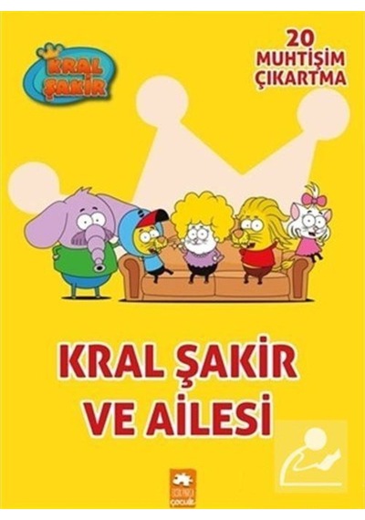 Kral Şakir ve Ailesi 20 Muhtişim Çıkartma / Kolektif
