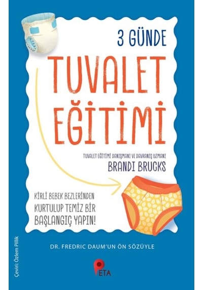 3 Günde Tuvalet Eğitimi - Brandi Brucks - Peta