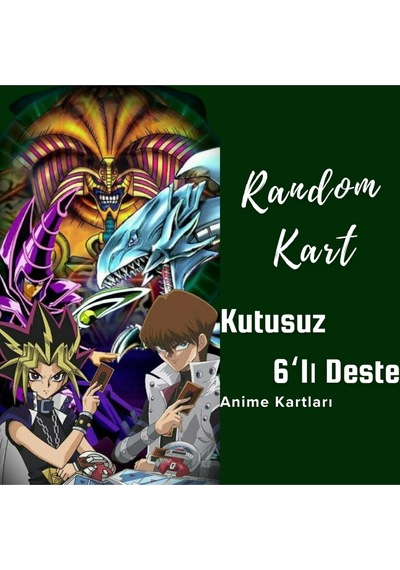 Random Kart 6'lı Anime Deste Kutusuz