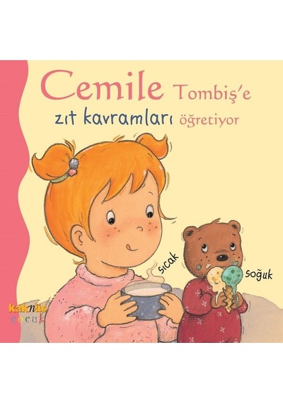 Cemile - Tombiş'e Zıt Kavramları Öğretiyor- Kaknüs Yayınları