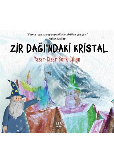 Zir Dağı'ndaki Kristal / Berk Cihan