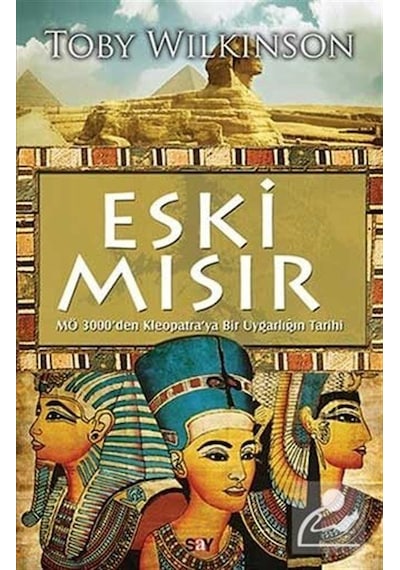 Eski Mısır / Toby Wilkinson