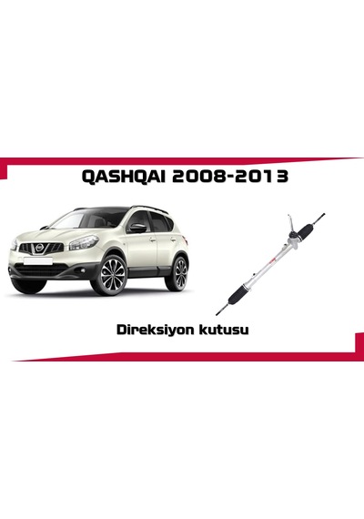 Qashqai Direksiyon Kutusu 2008-2013 J10 Kasa Benzınlı Dızel