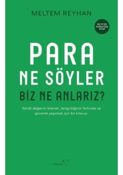 Rüya Günlüğü + Para Ne Söyler Biz Ne Anlarız
