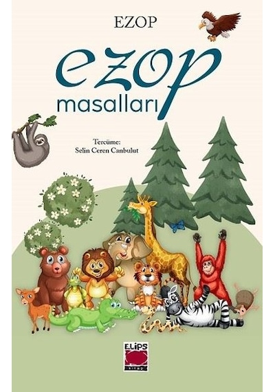 Ezop Masalları - Ezop - Elips Kitapları