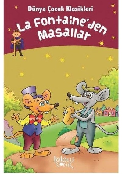 La Fontaineden Masallar - Dünya Çocuk  Klasikleri