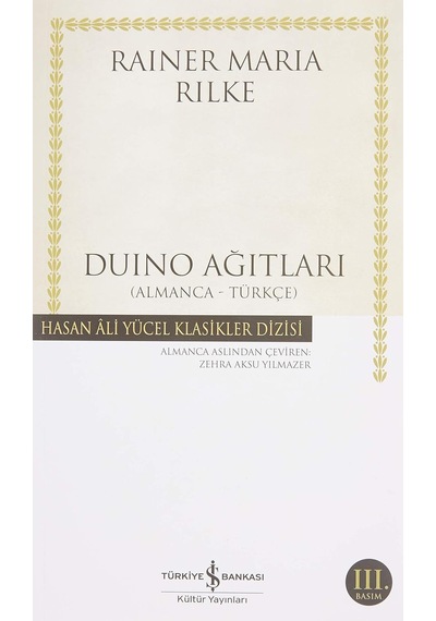 Duino Ağıtları Almanca-türkçe : Hasan Ali Yücel Klasikler Dizisi
