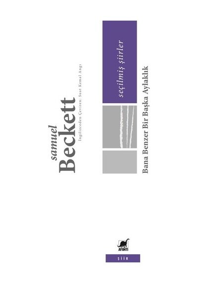 Bana Benzer Bir Başka Aylaklık-seçilmiş Şiirler