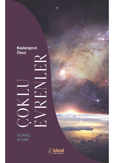 Çoklu Evrenler / Güneç Kıyak