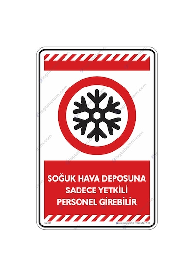 Soğuk Hava Deposuna Sadece Yetkili Personel Girebilir