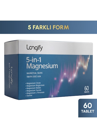 Longify 5-in-1 Magnesium Magnezyum Bisglisinat, Sitrat, Malat, L-treonat, Taurat Ve Taurin 60 Tablet