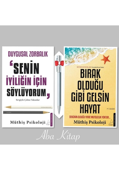 Duygusal Zorbalık Senin İyiliğin İçin Söylüyorum - Bırak Olduğu Gibi Gelsin Hayat Caprice Kalem