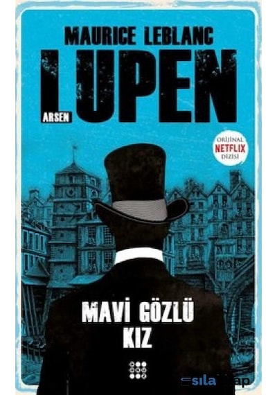Mavi Gözlü Kız - Arsen Lüpen
