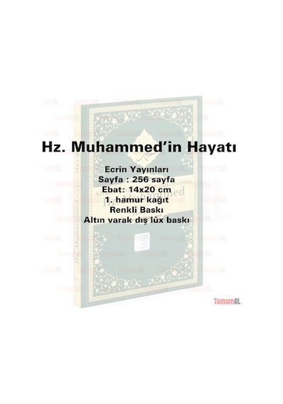 Hz Muhammed İn Hayatı Alemlere Rahmet Peygamberi Şamua