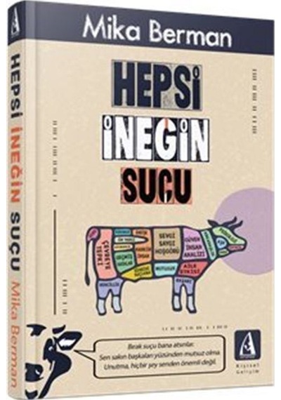 Hepsi İneğin Suçu - Mika Berman - Arunas Yayıncılık