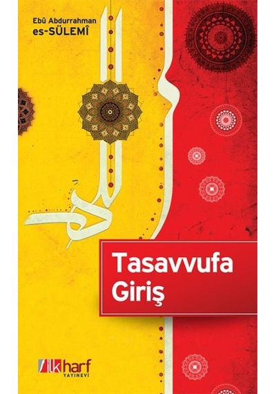 Tasavvufa Giriş -Ebû Abdurrahman Es-Sülemî
