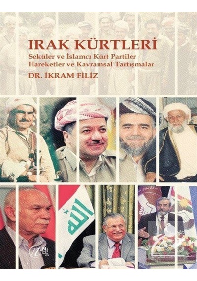 Irak Kürtleri / Dr. Ikram Filiz 9786057070432
