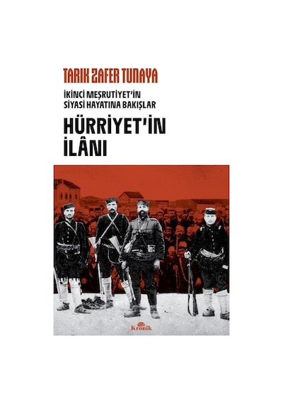 Hürriyetin İlânı: Tarihi Olaylar Ve Etkileri
